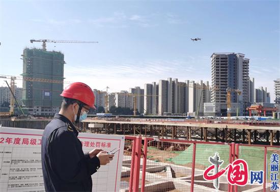 南京玄武区：规范工地建设行为 营造优良建设环境