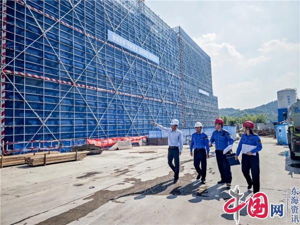 “城”心护航”南京雨花城管全流程服务助力项目建设加速跑