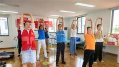 医养结合之健康八段锦 活力新生活——苏州登云社区开展健身活动
